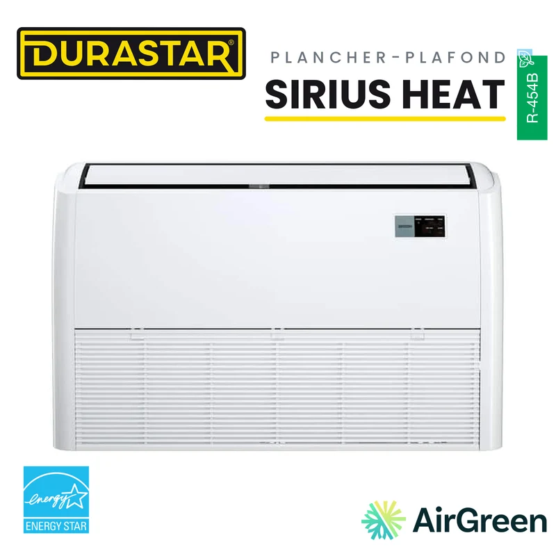 Thermopompe Plancher-Plafond DURASTAR Sirius Heat | 18000 BTU - R454B
