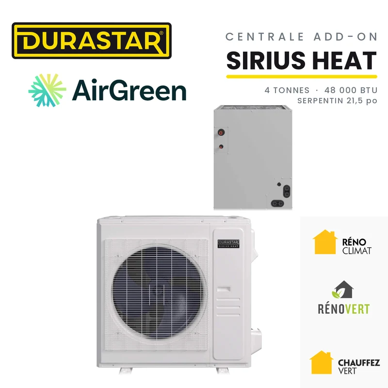 Thermopompe Centrale ADD-ON DURASTAR Sirius Heat | 4 Tonnes - 48000 BTU (Serpentin 21,5 po) - R454B