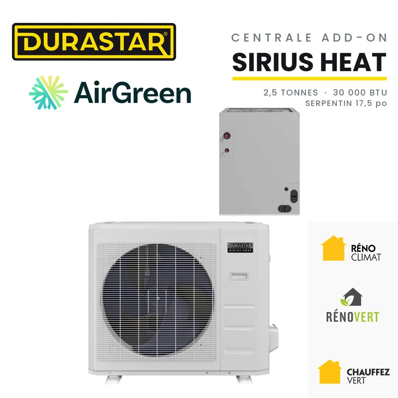 Thermopompe Centrale ADD-ON DURASTAR Sirius Heat | 2.5 Tonnes - 30000 BTU (Serpentin 17,5 po) - R454B
