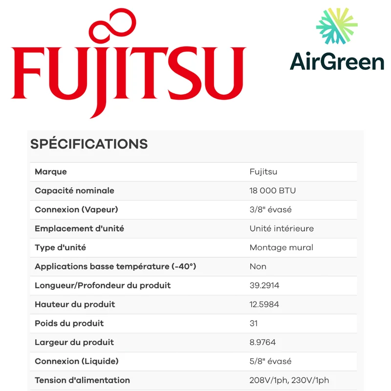 Thermopompe Fujitsu RLXFWH de 18 000 BTU à Montréal, Laval, Longueuil, Rive-Sud et Rive-Nord